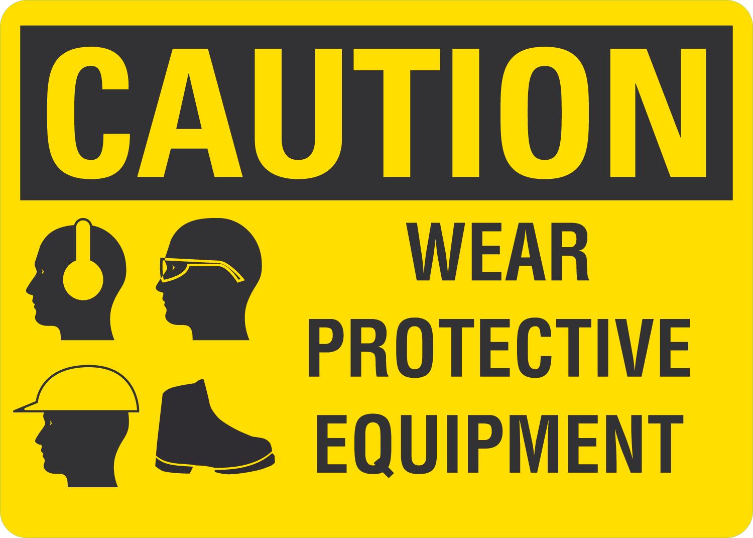 Caution Wear Protective Equipment with symbol
