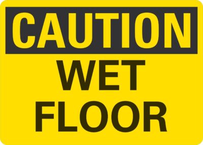 Caution Wet floor