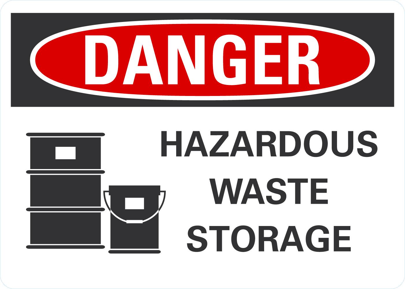 Danger Hazardous waste storage
