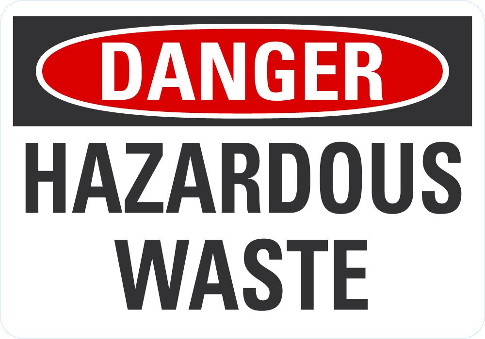 Danger Hazardous waste
