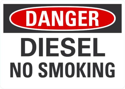 Danger Diesel no smoking