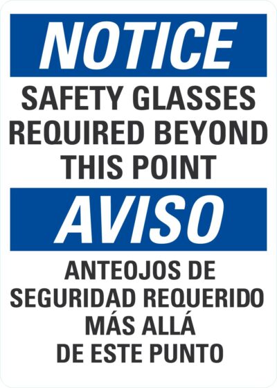 Safety Glasses Required Beyond This Point/