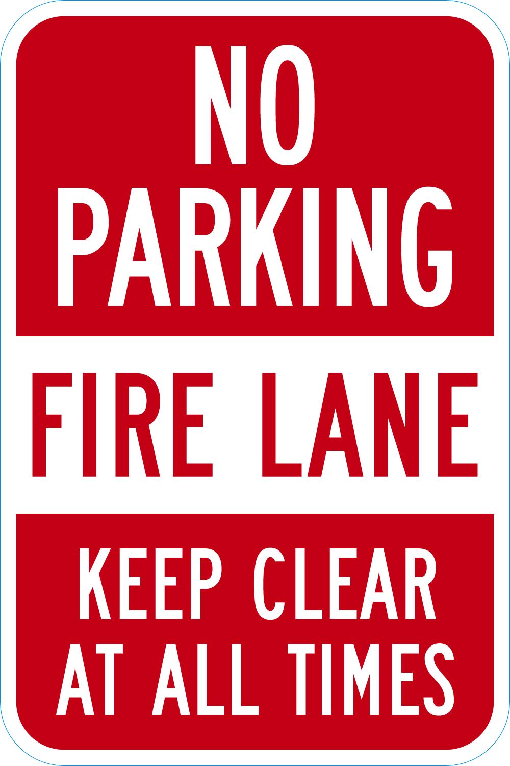 No Parking Fire Lane, Keep Clear At All Times - Image 2