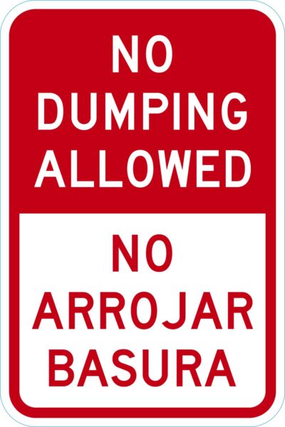 No Dumping Allowed No Arrojar Basura