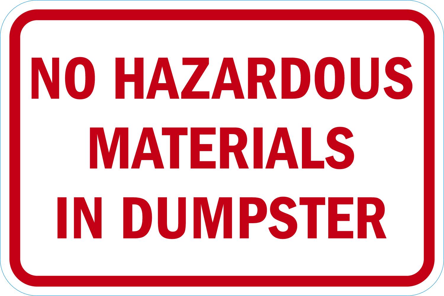 No Hazardous Materials In Dumpster