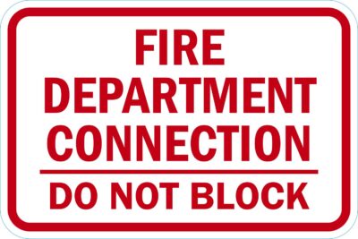 Fire Department Connection Do Not Block