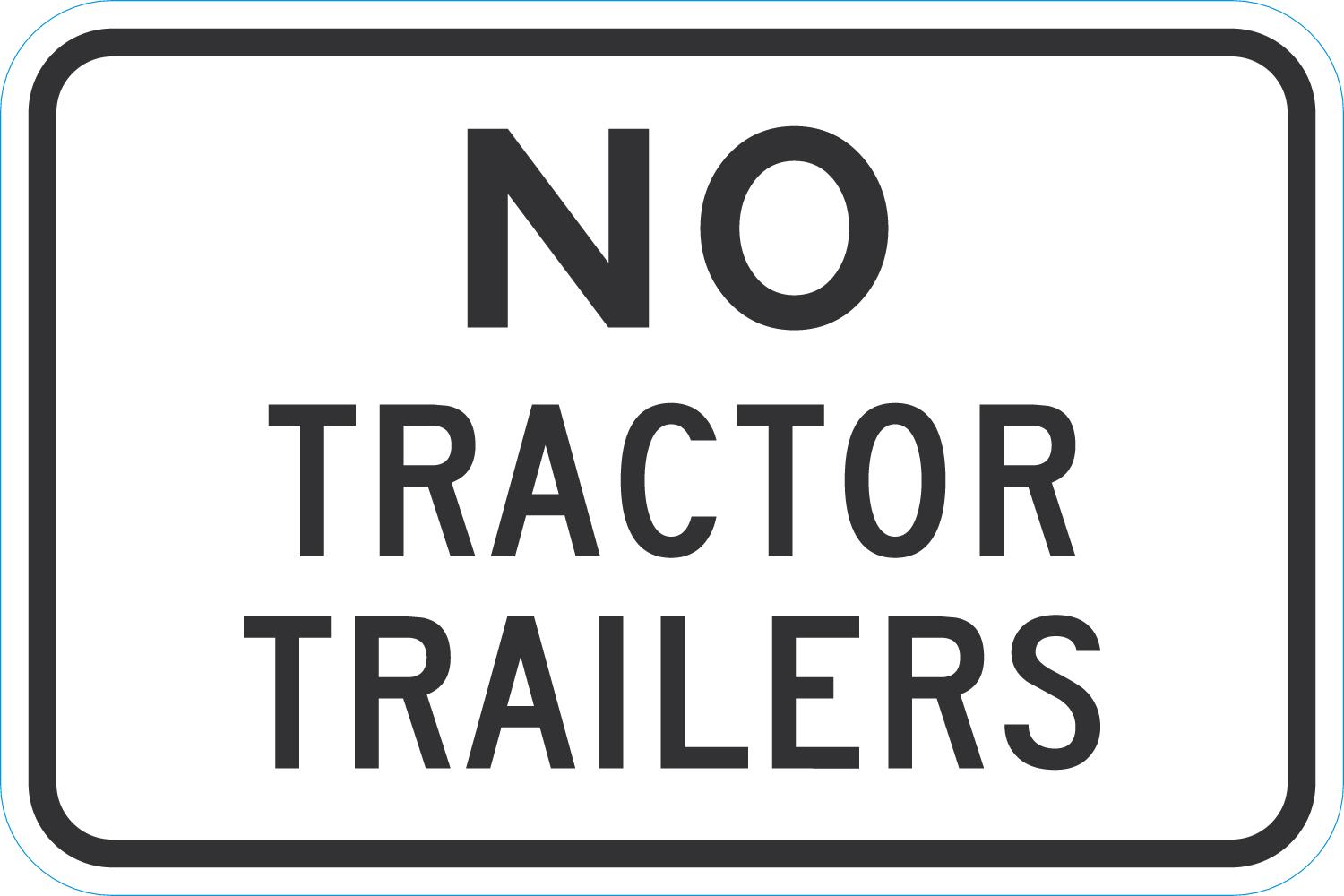 No Tractor Trailers