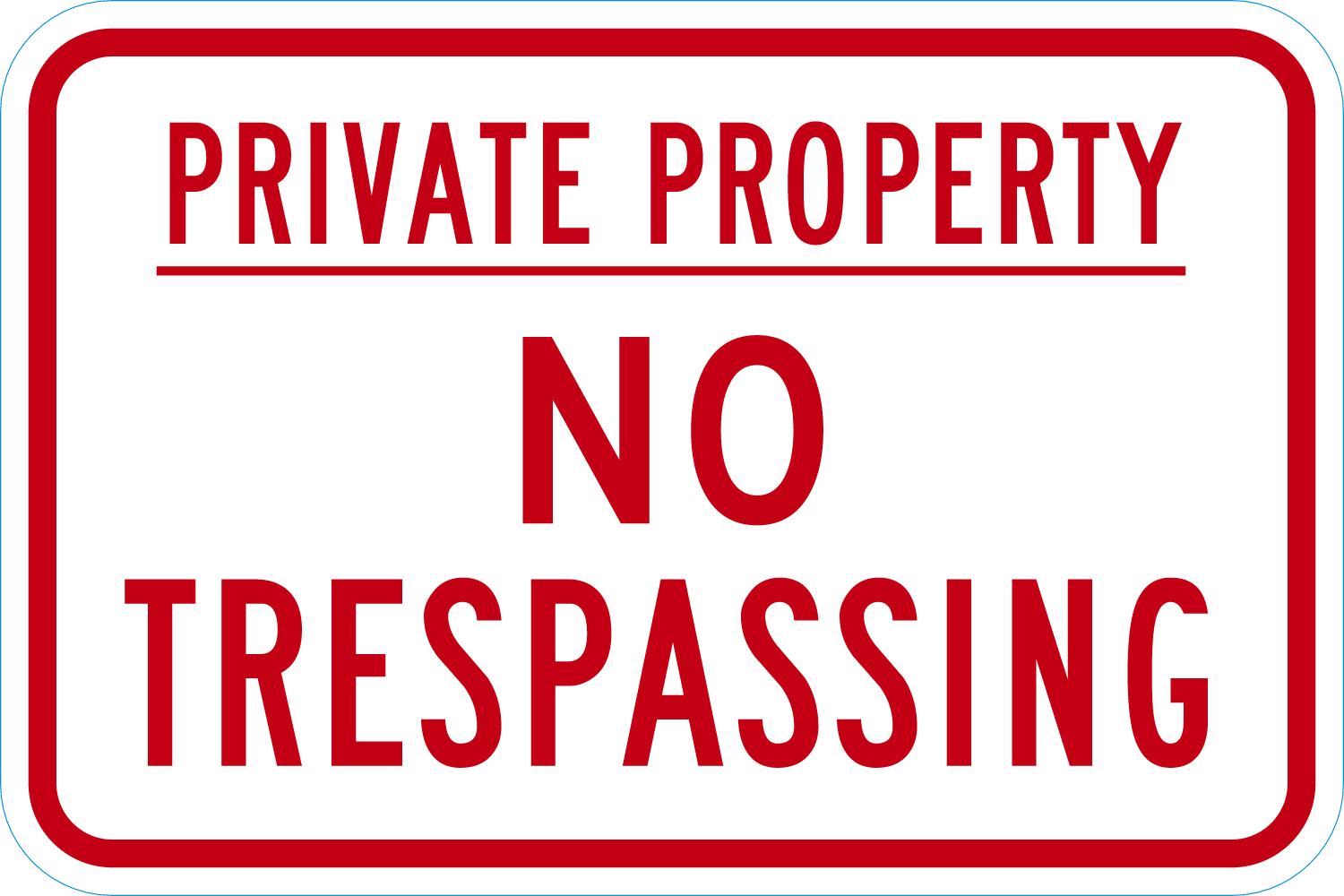 Private Property No Tresspassing