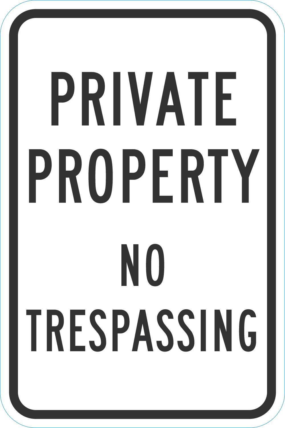 Private Property No Tresspassing