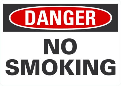Danger No Smoking