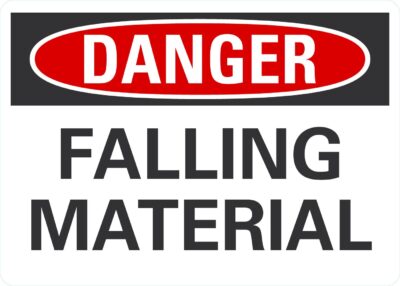 Danger Falling Material