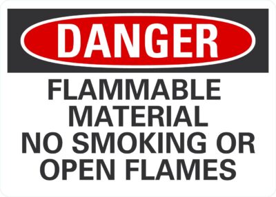 Danger Flammable Material No Smoking Or Open Flames