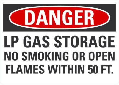 Danger Lp Gas Storage No Smoking Or Open Flames