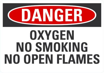 Danger Oxygen No Smoking No Open Flames
