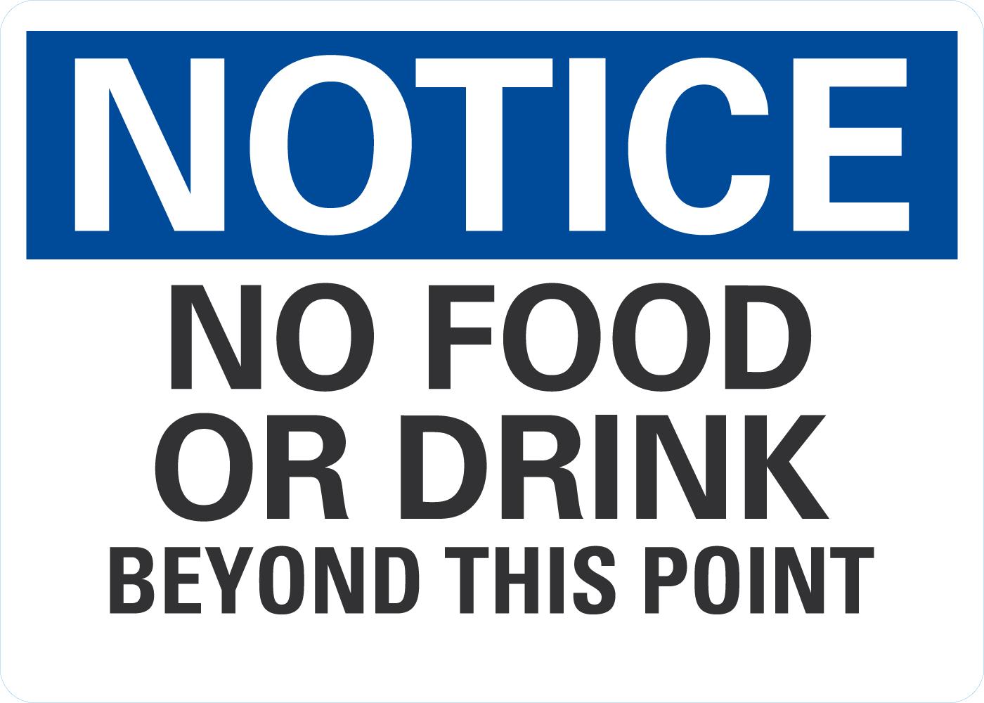 Notice No Food Or Drink Beyond This Point