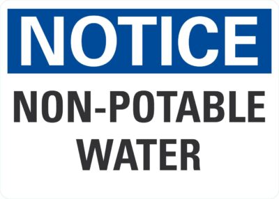 Notice Non-Potable Water