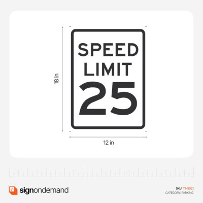 Speed Limit 25