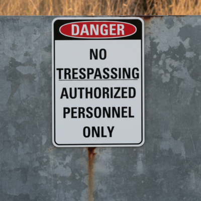 Danger No trespassing authorized personnel only