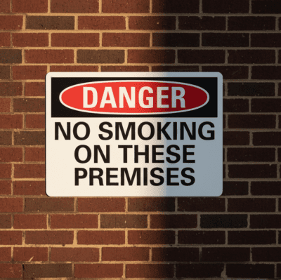 Danger No Smoking On These Premises