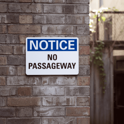 Notice No Passageway