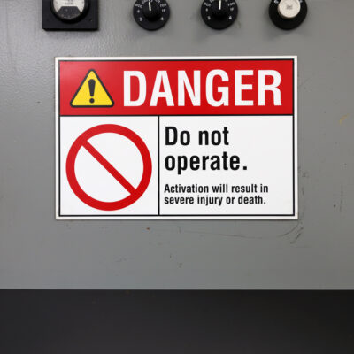 Danger Do not operate. Activation will result in severe