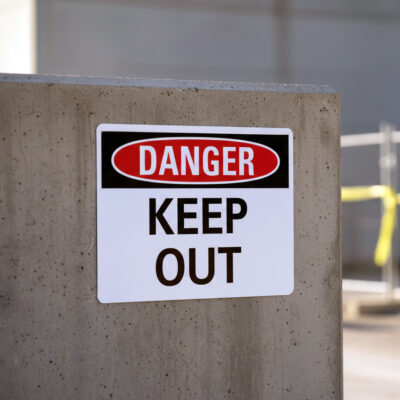 Danger Keep out